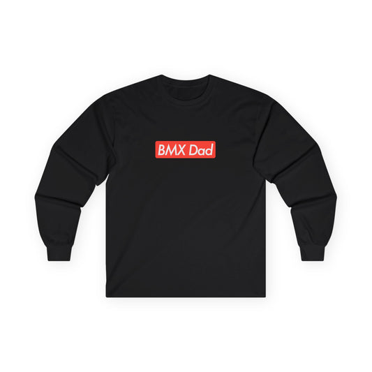 Supremely Cool "BMX Dad" Long Sleeve