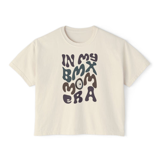 In My BMX Mom Era- Boxy Tee