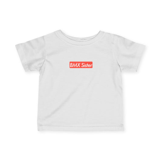 Supremely Cool "BMX Sister" Infant Tee