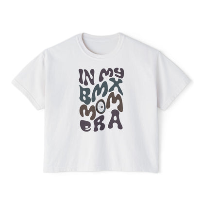 In My BMX Mom Era- Boxy Tee