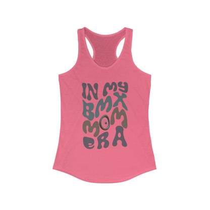 In My BMX Mom Era- Racerback Tank