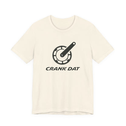 "Crank Dat" Bike Crank Graphic Tee