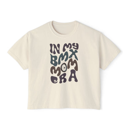 In My BMX Mom Era- Boxy Tee